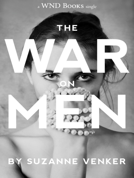 Title details for The War On Men by Suzanne Venker - Wait list
